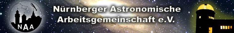 N&uuml;rnberger Astronomische Arbeitsgemeinschaft e.V. (NAA) - Astronomie in N&uuml;rnberg